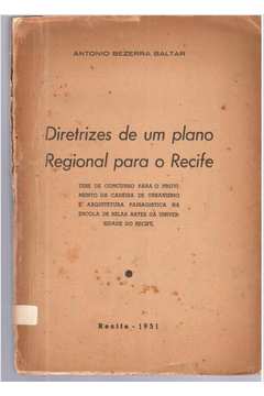 Diretrizes de um Plano Regional para o Recife