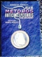 Atlas de Métodos Anticoncepcionais e Temas Complementares