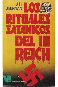 Los Rituales Satanicos del III Reich