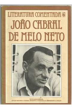 Literatura Comentada  - João Cabral de Melo Neto
