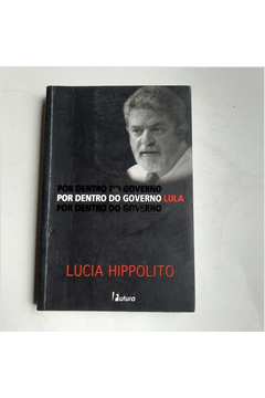 Por Dentro do Governo Lula