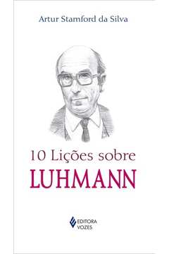 10 Liçoes Sobre Luhmann