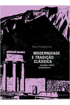 Modernidade e Tradiçao Classica