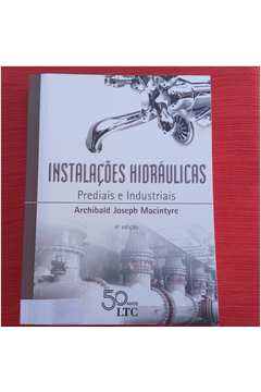 Instalações Hidráulicas Prediais e Industriais