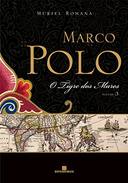 Marco Polo - o Tigre dos Mares - Vol 3