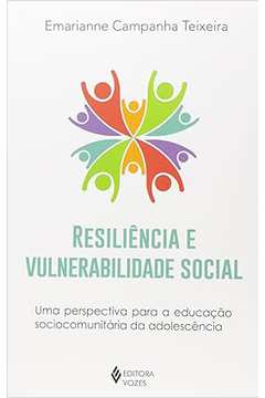 Resiliência e Vulnerabilidade Social