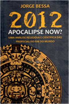 2012 Apocalipse Now?