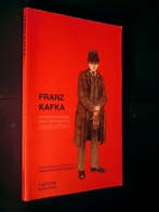 Franz Kafka - Oportunidade para um Pequeno Desespero