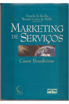 Marketing de Serviços  Casos Brasileiros