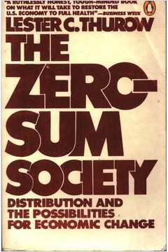The Zero-sum Society