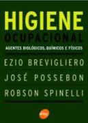 Higiene Ocupacional Agentes Biológicos, Químicos e Físicos