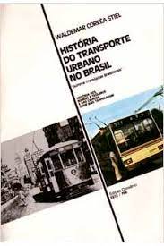 História do Transporte Urbano no Brasil