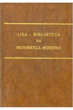 Biblioteca da Matemática Moderna Vol. 2