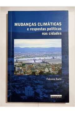 Mudanças Climáticas e Respostas Políticas Nas Cidades