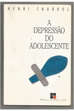 A Depressão do Adolescente