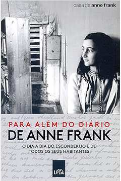 Para Além do Diário de Anne Frank.