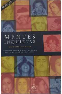 Livro Mentes Inquietas Ana Beatriz B Silva Estante Virtual