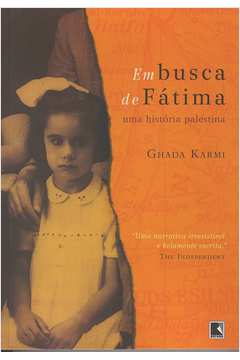 Em Busca de Fatima - uma Historia Palestina
