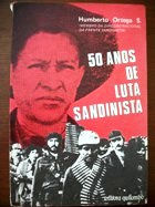 50 Anos de Luta Sandinista