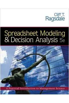 Spreadsheet Modeling e Decision Analysis