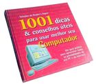 1001 Dicas & Conselhos Úteis para Usar Melhor Seu Computador