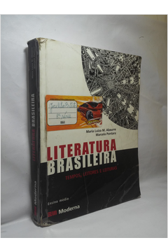 Literatura Brasileira: Tempos, Leitores e Leituras, Volume Único