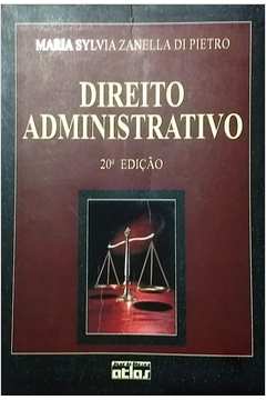 Direito Administrativo 20ª Edição