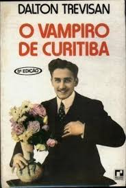 O Vampiro de Curitiba - 2ª Edição