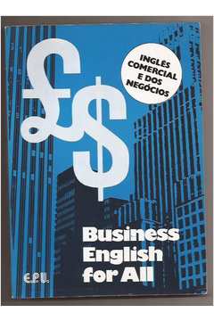 Business English For All: Inglês Comercial e dos Negócios