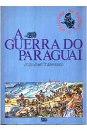 A Guerra do Paraguai