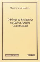 O Direito de Resistncia na Ordem Jurdica Constitucional