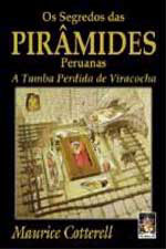 Os Segredos das Pirâmides Peruanas