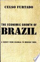 The Economic Growth of Brazil