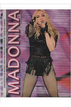 Madonna - a Biografia da Maior e Mais Polemicas Postar de Todos