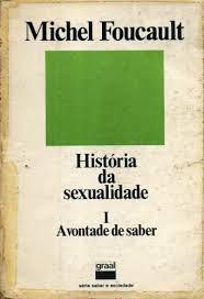 História da Sexualidade 1 - a Vontade de Saber