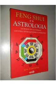 Feng Shui e a Astrologia