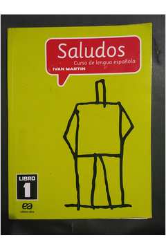 Saludos - Curso de Lengua Española - Libro 1