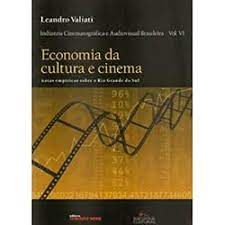 Economia da Cultura e Cinema
