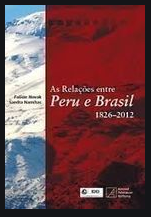 As Relações Entre Peru e Brasil 1826-2012