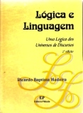 Lógica e Linguagem: uma Lógica dos Universos de Discursos