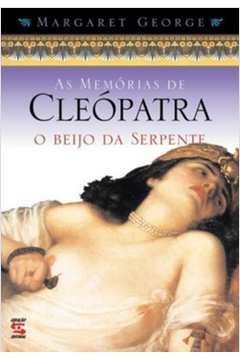 As Memorias de Cleopatra 3 -o Beijo da Serpen