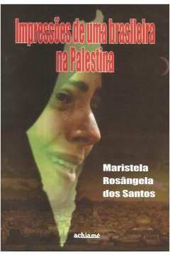Impressões de uma Brasileira na Palestina