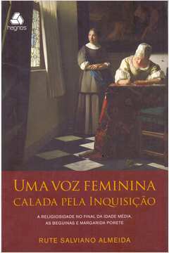 Uma Voz Feminina Calada pela Inquisição