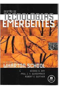 Gestao de Tecnologias Emergentes de George S. Day; Paul J. H. pela Bookman Companhia Ed (2003)
