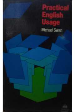 Livro: Practical English Usage - Michael Swan | Estante Virtual