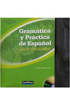 Gramática y Práctica de Español para Brasileños