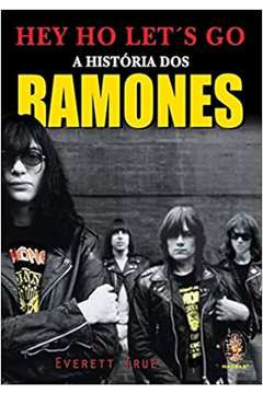 A História dos Ramones - Hey Ho Lets Go