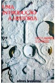 Livro Uma Introdu o Hist ria Ciro Flamarion S. Cardoso