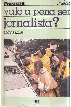 Vale a Pena Ser Jornalista?