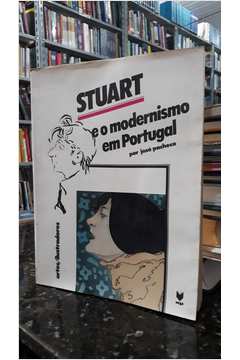 Stuart e o Modernismo Em Portugal